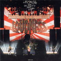 Loudness : The Soldiers Just Came Back